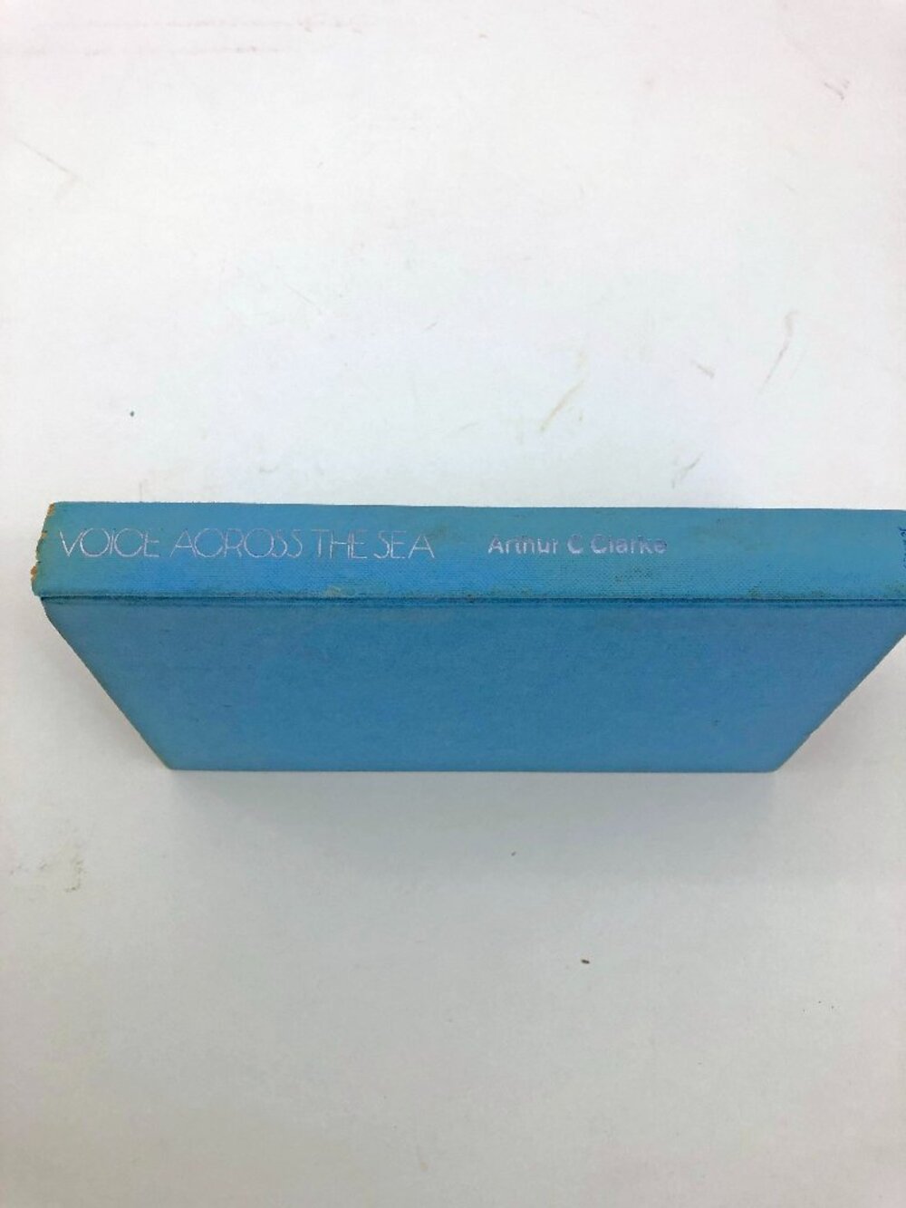 Voice Across the Sea Revised Edition Arthur C. Clarke 1974 Hardback